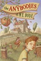 The Anybodies (Paperback, Reprinted ed) - N E Bode Photo