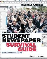 The Student Newspaper Survival Guide (Paperback, 2nd Revised edition) - Rachele Kanigel Photo