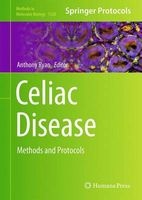 Celiac Disease 2015 - Methods and Protocols (Book) - Anthony W Ryan Photo