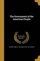 The Government of the American People (Paperback) - Frank B 1859 Strong Photo