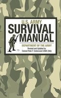 U.S. Army Survival Manual (Paperback) - United States Department of the Army Allocations Committee Ammunition Photo