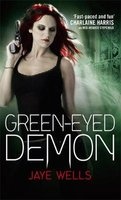 Green-Eyed Demon (Paperback) - Jaye Wells Photo