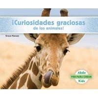 Curiosidades Graciosas de Los Animales! (Animal Facts to Make You Smile! ) (English, Spanish, Hardcover) - Grace Hansen Photo