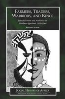 Farmers, Traders, Warriors, and Kings (Paperback) - Achebe Photo
