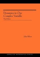 Dynamics in One Complex Variable (Paperback, 3rd Revised edition) - John Milnor Photo
