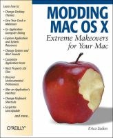 Modding Mac OS X (Paperback) - Erica Sadun Photo