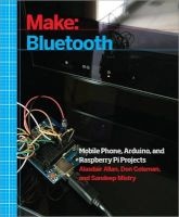 Make: Bluetooth (Paperback) - Alasdair Allan Photo