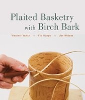 Plaited Basketry with Birch Bark (Hardcover) - Vladimir Yarish Photo