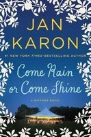Come Rain or Come Shine (Large print, Hardcover, large type edition) - Jan Karon Photo