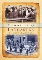 Memories of Lancaster (Paperback) - Andrew Lambert Photo