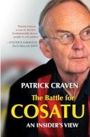 The Battle For COSATU - An Insider's View (Paperback) - Patrick Craven Photo
