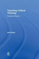 Teaching Critical Thinking (Hardcover) - Bell Hooks Photo