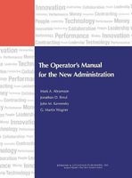 The Operator's Manual for the New Administration (Hardcover, New) - Mark A Abramson Photo