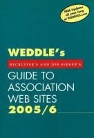 "WEDDLE's" Guide to Association Web Sites 2005/6 - Recruiters and Job Seekers (Paperback) - Peter D Weddle Photo
