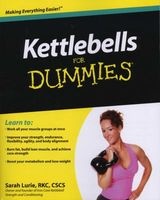 Kettlebells For Dummies (Paperback) - Sarah Lurie Photo