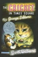 The Cricket in Times Square (Hardcover, Square Fish) - George Selden Photo