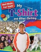 My T-Shirt and Other Clothing (Paperback) - Helen Greathead Photo