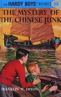 The Mystery of the Chinese Junk (Hardcover) - Franklin W Dixon Dixon Photo