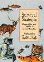 Survival Strategies - Cooperation and Conflict in Animal Societies (Paperback, New Ed) - Raghavendra Gadagkar Photo