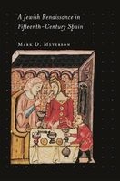 A Jewish Renaissance in Fifteenth-Century Spain (Paperback) - Mark D Meyerson Photo