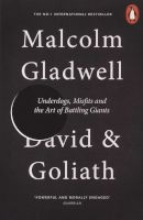 David and Goliath - Underdogs, Misfits and the Art of Battling Giants (Paperback) - Malcolm Gladwell Photo