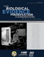Nistir 7928 the Biological Evidence Preservation Handbook - Best Practices for Evidence Handlers (Paperback) - U S Department of Commerce Photo