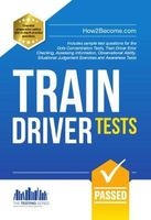 Train Driver Tests: The Ultimate Guide for Passing the New Trainee Train Driver Selection Tests: ATAVT, TEA-OCC, SJE's and Group Bourdon Concentration Tests, 1 (Paperback) - Richard McMunn Photo