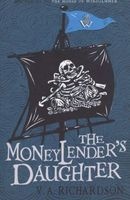 The Moneylender's Daughter - Windjammer II (Paperback, New edition) - V A Richardson Photo