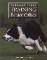 ' Training Border Collies (Paperback) - Barbara Sykes Photo