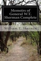 Memoirs of General W.T. Sherman Complete (Paperback) - William Tecumseh Sherman Photo