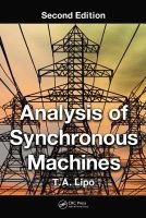 Analysis of Synchronous Machines (Hardcover, 2nd Revised edition) - T A Lipo Photo
