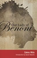 Our Lady of Benoni (Paperback) - Zakes Mda Photo