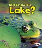 What Can Live in a Lake? (Paperback) - Sheila Anderson Photo