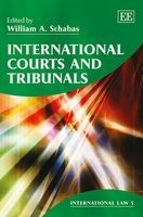International Courts and Tribunals (Hardcover) - William A Schabas Photo