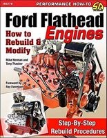 Ford Flathead Engines - How to Rebuild and Modify (Paperback) - Michael Hermann Photo