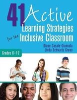 41 Active Learning Strategies for the Inclusive Classroom, Grades 6-12 (Paperback) - Diane Casale Giannola Photo