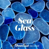2017 Sea Glass Down East Wall Calendar (Swedish, Calendar) - Editors of Down East Photo