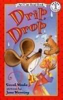 Drip, Drop (Paperback) - Sarah Weeks Photo