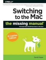 Switching to the Mac (Paperback, El Capitan Ed) - David Pogue Photo