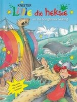 Lillie Die Heksie En Die Bangbroek Wiking : Boek 12 (Afrikaans, Hardcover) - Knister Photo