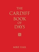 The Cardiff Book of Days (Hardcover) - Mike Hall Photo