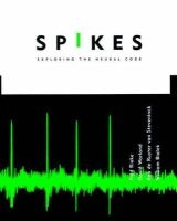 Spikes - Exploring the Neural Code (Paperback, New Ed) - Fred Rieke Photo