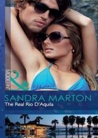 The Real Rio D'Aquila (Hardcover, Library ed) - Sandra Marton Photo