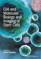 Cell and Molecular Biology and Imaging of Stem Cells (Hardcover) - Heide Schatten Photo
