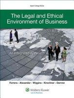 The Legal and Ethical Environment of Business - An Integrated Approach (Paperback) - Gerald R Ferrera Photo