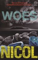 Woes (Afrikaans, Paperback) - Mike Nicol Photo