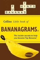 Collins Little Books - Bananagrams: The Insider Secrets to Help You Become Top Banana! (Paperback) - Collins Dictionaries Photo