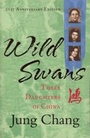 Wild Swans - Three Daughters of China (Paperback, New Ed) - Jung Chang Photo