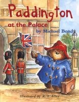 Paddington at the Palace (Paperback, New Ed) - Michael Bond Photo
