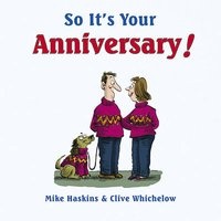 So It's Your Anniversary! (Hardcover) - Mike Haskins Photo